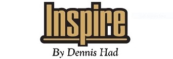 Inspire By Dennis Had